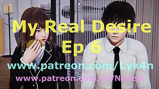 My Real Desire in the Sixth Chapter