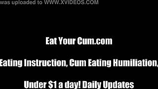 Eat your cum while I tease your prick! CEI domination awaits.