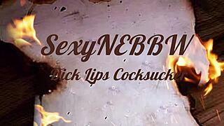 Sexy BBW Sucks Cock With Dick Lips