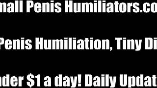 you have the most pathetic small cock i've ever seen in this femdom session