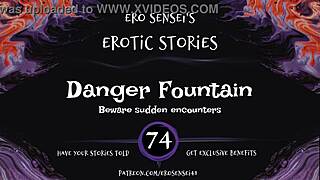 listen to this danger fountain erotic audio for women by eses74 with masturbation and orgasm details