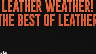 Leather Weather: Best Of Leather With Missy Martinez And More