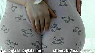 I Feel So Wet with My Big Cameltoe in Pajamas